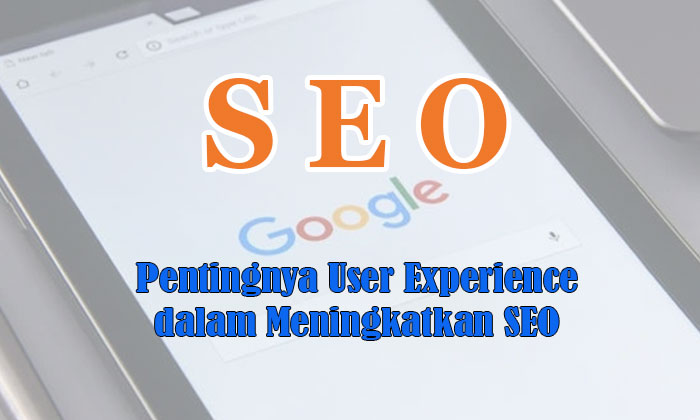 user experience dalam meningkatkan seo